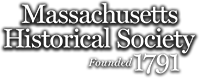 Massachusetts Historical Society. Founded 1791.