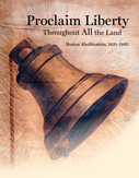 Proclaim Liberty Throughout All the Land