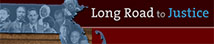 Long Road to Justice