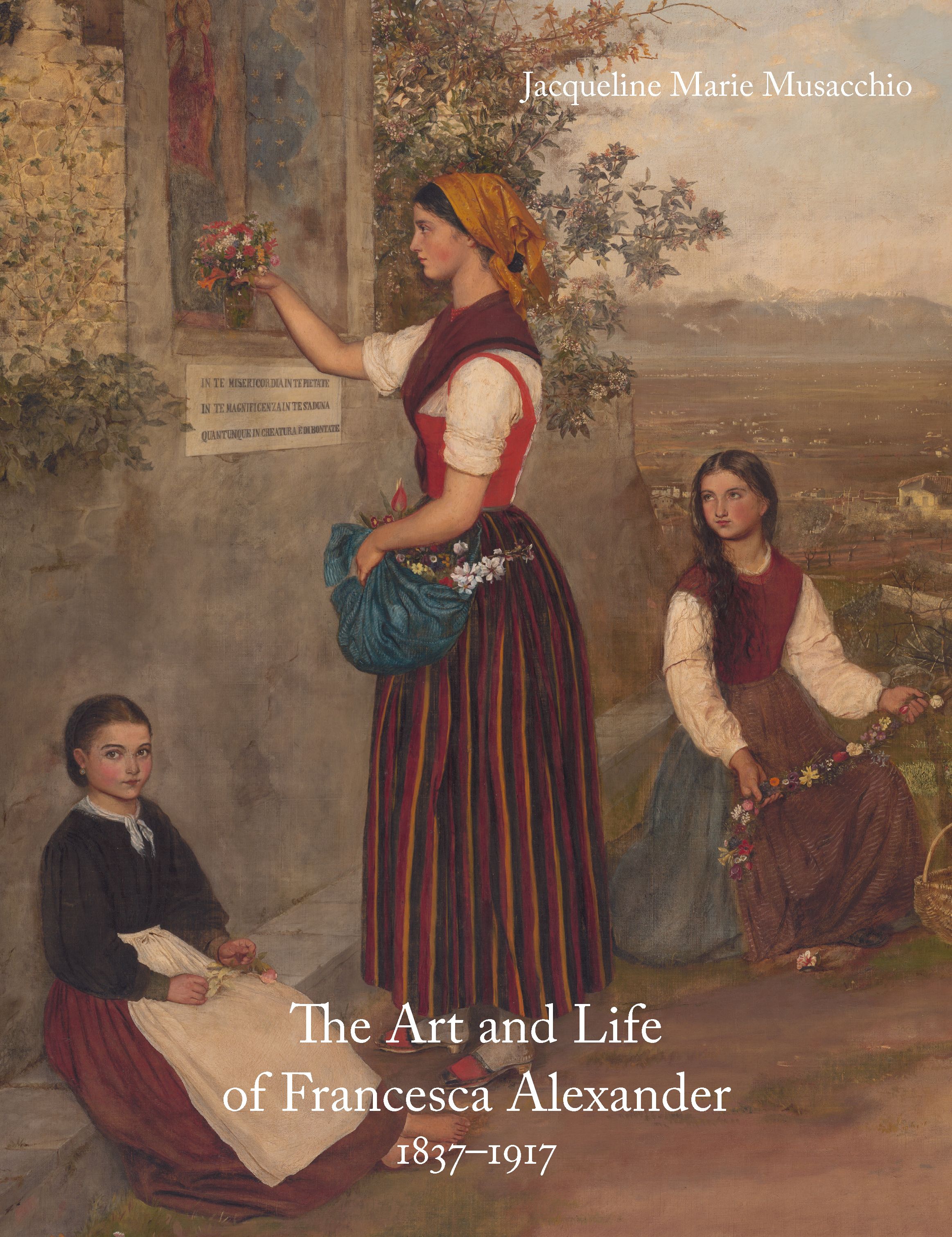 The Art and Life of Francesca Alexander Cover.jpg