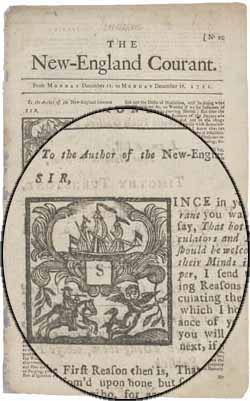 `Since in your last Courant you was pleased to say, That both Anti-Inoculators and Inoculators should be welcome to speak their Minds in your Paper...` 