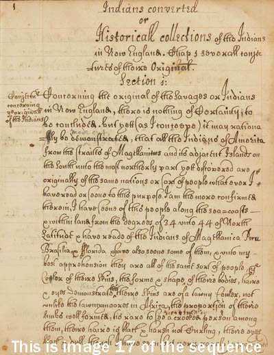 Indians converted or historical collections of the Indians in New England, 1674 Manuscript volume Indians converted or historical collections of the Indians in New England, 1674 Manuscript volume